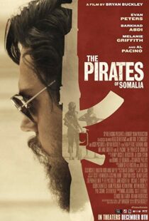 دانلود فیلم The Pirates of Somalia 201720152-1804499582