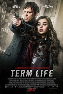 دانلود فیلم Term Life 20169005-750939919