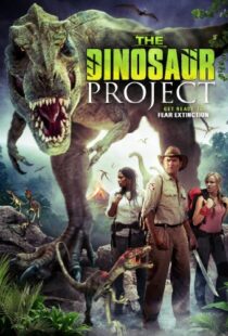 دانلود فیلم The Dinosaur Project 20129310-1972020853