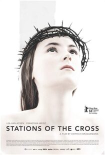 دانلود فیلم Stations of the Cross 201415917-663985921