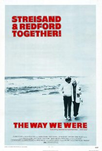 دانلود فیلم The Way We Were 197310466-483503281