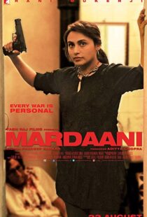 دانلود فیلم هندی Mardaani 20146062-460050293