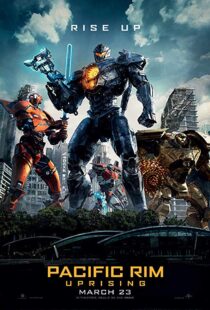 دانلود فیلم Pacific Rim: Uprising 20181692-1733195808