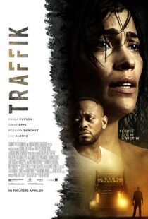 دانلود فیلم Traffik 201813225-1657160438