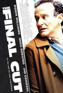 دانلود فیلم The Final Cut 20049572-5287303