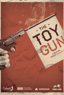 دانلود فیلم Toy Gun 20188666-1165804118