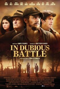 دانلود فیلم In Dubious Battle 201611603-508045579