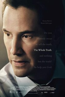 دانلود فیلم The Whole Truth 201620860-823378637