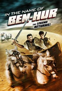 دانلود فیلم In the Name of Ben Hur 201622380-263182262