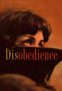 دانلود فیلم Disobedience 20174936-1916878185