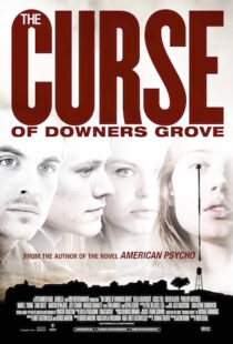 دانلود فیلم The Curse of Downers Grove 20158967-1044793552