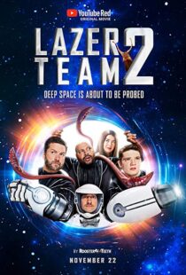 دانلود فیلم Lazer Team 2 201719945-597143666