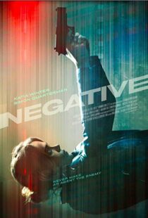 دانلود فیلم Negative 201715685-1853461228