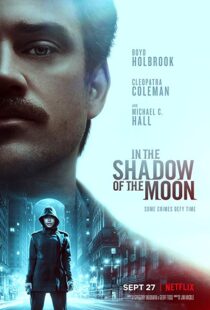 دانلود فیلم In the Shadow of the Moon 201919227-1063523852