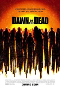 دانلود فیلم Dawn of the Dead 200419221-760361438