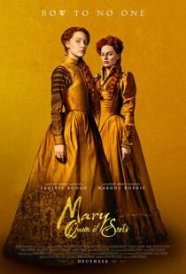 دانلود فیلم Mary Queen of Scots 201814738-1925926258