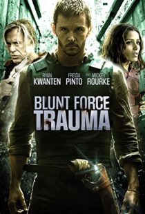 دانلود فیلم Blunt Force Trauma 20154484-957462301