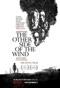 دانلود فیلم The Other Side of the Wind 201815296-2041333622