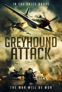 دانلود فیلم Greyhound Attack 201910920-419366558