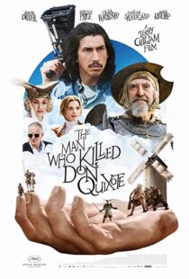 دانلود فیلم The Man Who Killed Don Quixote 20186425-1603449613