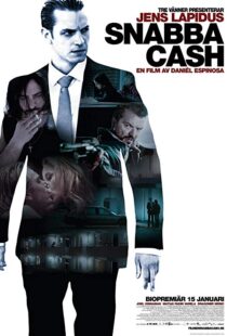 دانلود فیلم Snabba Cash 201016479-1988980435