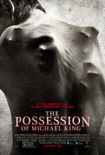 دانلود فیلم The Possession of Michael King 201413877-378965082