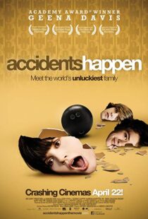 دانلود فیلم Accidents Happen 20094873-1890703730