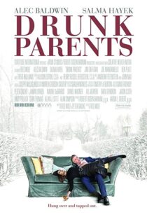 دانلود فیلم Drunk Parents 201922240-845914653