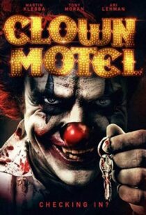 دانلود فیلم Clown Motel: Spirits Arise 201910992-1645566735