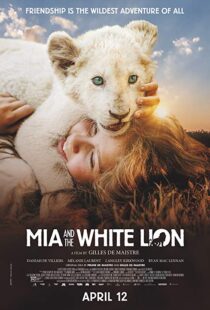 دانلود فیلم Mia and the White Lion 201822307-879005702