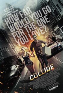 دانلود فیلم Collide 201621972-249229926