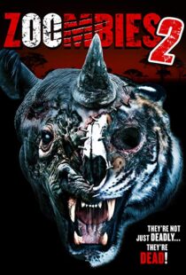 دانلود فیلم Zoombies 2 20199880-106191811