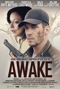 دانلود فیلم Awake 201922373-1053250774