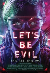 دانلود فیلم Let’s Be Evil 201614928-440732583