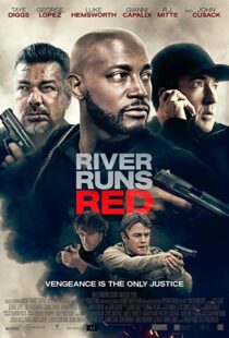 دانلود فیلم River Runs Red 20184332-90591084