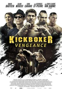 دانلود فیلم Kickboxer: Vengeance 201615031-1181200839