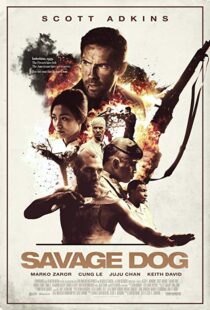 دانلود فیلم Savage Dog 20173898-489199215