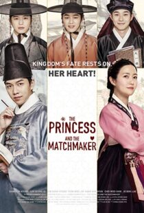 دانلود فیلم کره ای The Princess and the Matchmaker 20187829-305429061