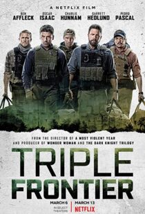 دانلود فیلم Triple Frontier 20197949-1230273159