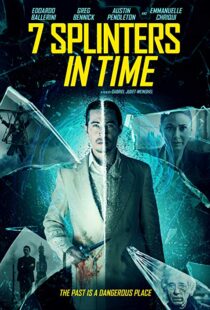 دانلود فیلم 7 Splinters in Time 20188349-277107192