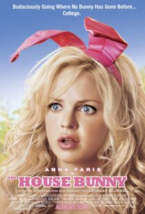 دانلود فیلم The House Bunny 20084864-1303668323