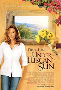 دانلود فیلم Under the Tuscan Sun 200321396-1970717445