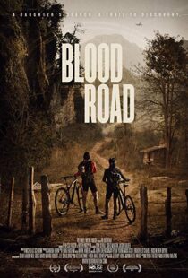 دانلود مستند Blood Road 20177155-1939896479