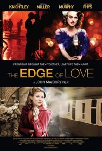 دانلود فیلم The Edge of Love 20086121-10399725