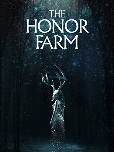 دانلود فیلم The Honor Farm 2017