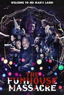 دانلود فیلم The Funhouse Massacre 201512198-1654410202