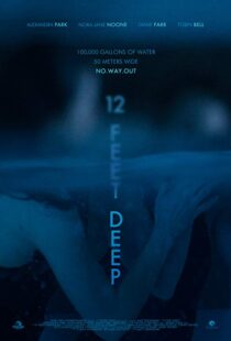 دانلود فیلم 12 Feet Deep 201714837-1590460855