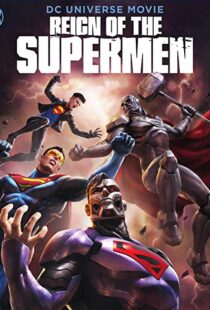 دانلود انیمیشن Reign of the Supermen 20196402-334030747