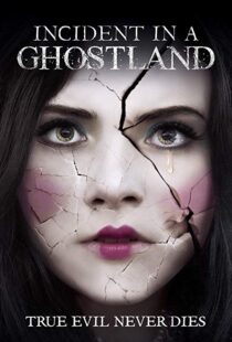 دانلود فیلم Incident in a Ghostland 20184191-1827413116