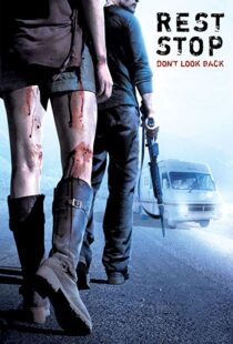 دانلود فیلم Rest Stop: Don’t Look Back 200822174-576660304